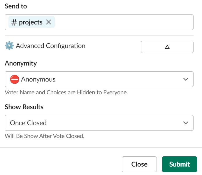 Configure Anonymous & Show Results Once Closed